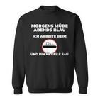 Zollbeamter Morgens Tired Slogan Sweatshirt