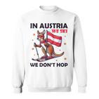 In Austria We Ski We Don't Hop Kangaroo Austria Sweatshirt