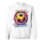 Children's Aus Dem Weg Ich Bin 10 Fußballer Fußballer Birthday Boy Sweatshirt