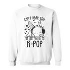 Ich Kann Dich Nicht Hören Ich Hörre Zu Kpop Rabbit K-Pop Gray Sweatshirt