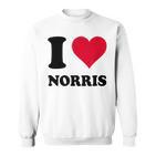 I Love Norris Sweatshirt