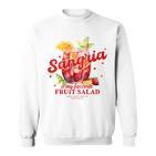 Sangria Is My Favorite Fruit Salad Party Sweatshirt