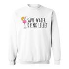 Save Water Drink Lillet Summer Alcohol Lillet S Sweatshirt