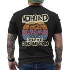 Adhd & D Roll For Concentration T-Shirt mit Rückendruck