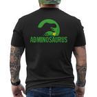 Adminosaurus Administrator It Informatician Nerd T-Shirt mit Rückendruck