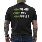 Agriculture No Farmers No Food No Future T-Shirt mit Rückendruck