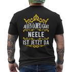 Alles Wird Gut Neele Ist Jetzt Da Alles Wird Gut Alles Wird Gut T-Shirt mit Rückendruck