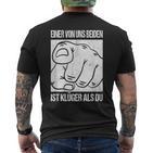 Aon Us Beiden Ist Klüger Als Du Ironie Statement Fun T-Shirt mit Rückendruck