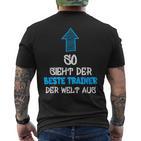 Best Trainer Der Welt Trainer Coach T-Shirt mit Rückendruck