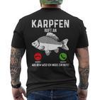 Carp Fishing I Saying Angler Dad Carp Fishing T-Shirt mit Rückendruck