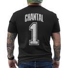 Chantal Supporter Number 1 Biggest Fan T-Shirt mit Rückendruck