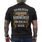 Craftsman Ich Bin Dieser Legendäre Handwerker Man T-Shirt mit Rückendruck