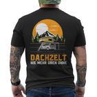 Dachzelt Never More Top Without – Roof Tent Camping T-Shirt mit Rückendruck