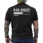 Dad Jokes Loading T-Shirt mit Rückendruck