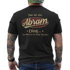 Das Ist Ein Abram Ding Das Würdest Du Nicht Verstehen Abram Name T-Shirt mit Rückendruck