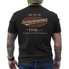 Das Ist Ein Aschenbrenner Ding Das Würdest Du Nicht Verstehen Aschenbrenner Name T-Shirt mit Rückendruck