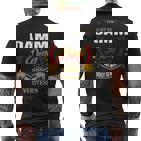 Das Ist Ein Damm Ding Das Würdest Du Nicht Verstehen Damm Name T-Shirt mit Rückendruck