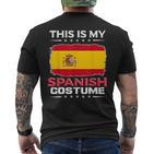 Das Ist Mein Spanisches Kostüm Spain T-Shirt mit Rückendruck