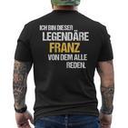 Der Legendäre Franz T-Shirt mit Rückendruck