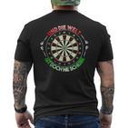 And Die Welt Ist Doch Ne Scheibe Dart Slogan T-Shirt mit Rückendruck