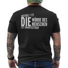 Die Würde Des Menschen Ist Unantastbar Gegen Rechts T-Shirt mit Rückendruck