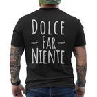 Dolce Far Niente Slogan Italy T-Shirt mit Rückendruck