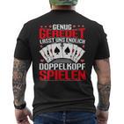 Doppelkopf Card Games Enug Geredet Lasst Uns Spielen S T-Shirt mit Rückendruck