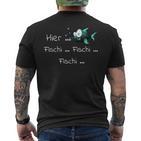 Here Fischi As A  For Anglers T-Shirt mit Rückendruck