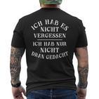 Forgetfulness Forgetful Sayings T-Shirt mit Rückendruck