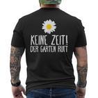 Der Garten Call Garden Gardening Humour T-Shirt mit Rückendruck