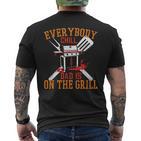 Saying Dad Is On The Grill For Dad On Father's Day T-Shirt mit Rückendruck