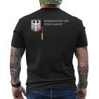 German Federal Institute For Pfusch Am Kfz Car Sayings T-Shirt mit Rückendruck