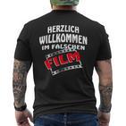 Herzlich Willkommen Im False Film S T-Shirt mit Rückendruck