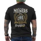 Het Is Een Meiners Ding Je Zou Het Niet Begrijpen Meiners Naam T-Shirt mit Rückendruck