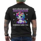 Heute Möchte Ich Was Mit Menschen Machen Schubsen Einhorn T-Shirt mit Rückendruck