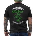 Hobby Gardener From Passion Garden Hemp Cannabis Motif T-Shirt mit Rückendruck