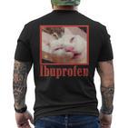 Ibuprofen Cat Meme T-Shirt mit Rückendruck