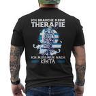 Ich Brauche Keine Therapie Ich Muss Nur Nach Kreta T-Shirt mit Rückendruck