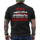 Jena The Birth Place Of Legends T-Shirt mit Rückendruck