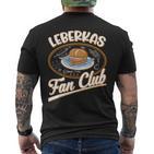 Leberkas Fan Club Bavarian Liver Cheese T-Shirt mit Rückendruck