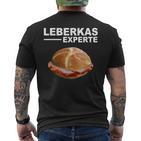 Leberkäse Leberkas Experte Bayern Leberkassemmel T-Shirt mit Rückendruck