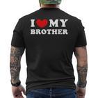 I Love My Brother I Love My Brother T-Shirt mit Rückendruck