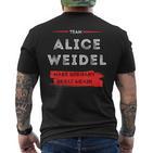 Mach Deutschland Wieder Großartig Team Alice Weidel T-Shirt mit Rückendruck