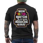 Mein 70Er Jahre Kostüm Ist In Der Wäsche S T-Shirt mit Rückendruck