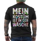 Mein Kostüm Ist In Der Wäsche Costume Heroes Der Kindheit T-Shirt mit Rückendruck