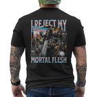 I Reject My Mortal Flesh Trans Hard Skeleton Bootleg T-Shirt mit Rückendruck