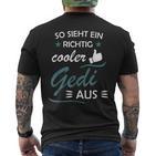 So Sieht Ein Richtig Cooler Gedi Aus Taufdi T-Shirt mit Rückendruck