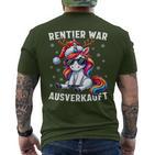 Reindeer Was Out Sold Reindeer Christmas T-Shirt mit Rückendruck