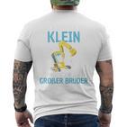 Ich Bin Noch Klein Aber Schon Ein Großer Bruder T-Shirt mit Rückendruck