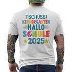 Kinder Tschüss Kindergarten Hallo Schule 2025 Lustig Kita Abgänger T-Shirt mit Rückendruck